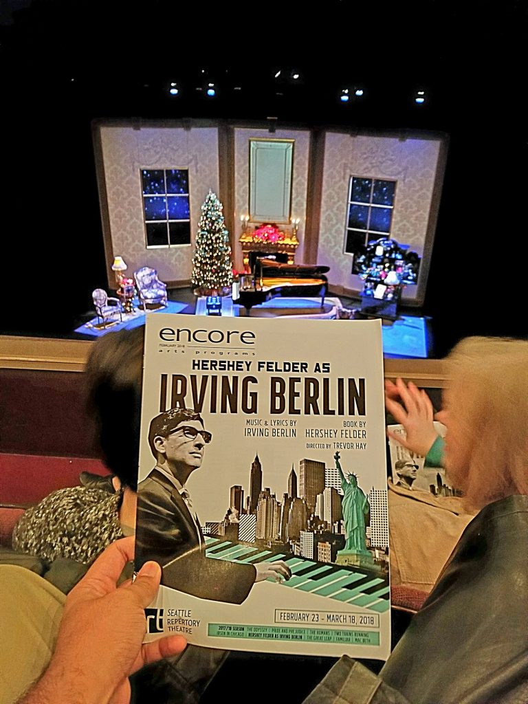 Evening performance of "Hershey Felder as Irving Berlin." Not a fan of one-man shows and only knew a few songs but could tell he was really talented. Would have liked to see his previous show on Frederick Chopin. — attending Hershey Felder as Irving Berlin at Seattle Repertory Theatre.