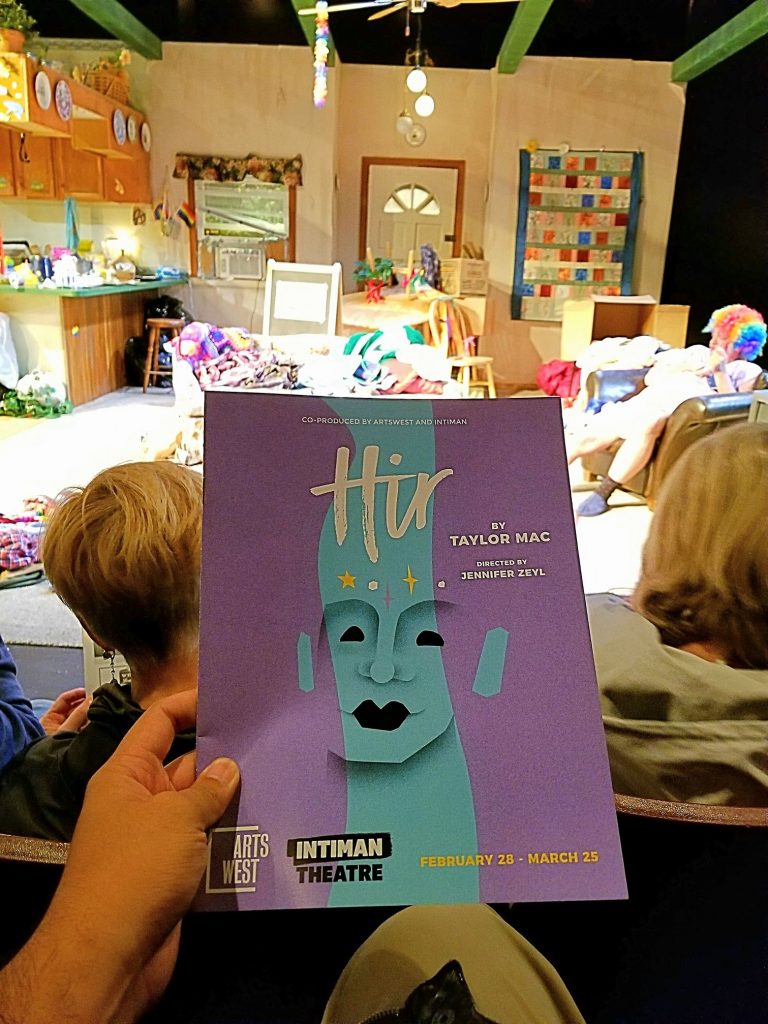 Watched the play "Hir" & was so confused w/ the message that I stayed for the talkback. Not sure if I'm too dense, I'm too entrenched in the patriarchal mindset, or the play was too layered that I missed the commentary on misogynistic domestic abuse. Who was the good/bad guy? — attending HIR by Taylor Mac, co-produced by ArtsWest & Intiman Theatre at ArtsWest Playhouse and Gallery